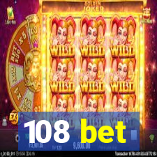 108 bet